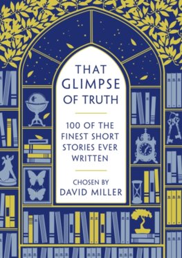 That Glimpse Of Truth: Best Short Stories