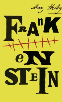Frankenstein (200th Anniversary Edition)