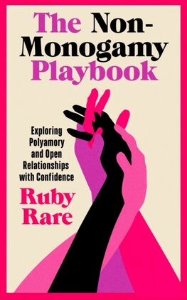 The Non-Monogamy Playbook