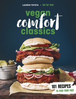 Vegan Comfort Classics