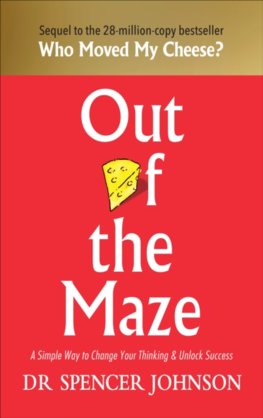 Out of the Maze