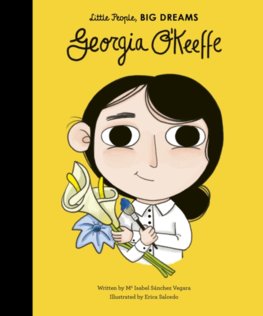 Little People Big Dreams: Georgia O`Keefe