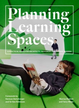 Planning Learning Spaces