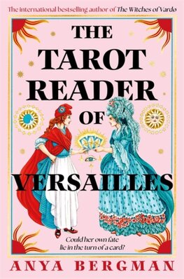 The Tarot Reader of Versailles