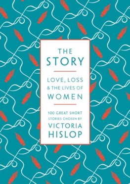 The Story: Stories By Women Writers