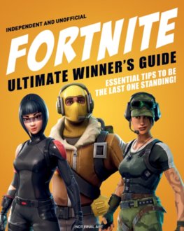Fortnite Ultimate Winners Guide