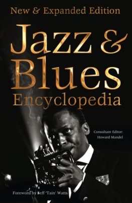 Definitive Jazz and Blues Encyclopedia