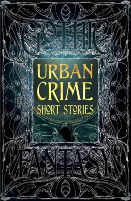 Urban Crime Short Stories