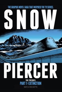 Snowpiercer Prequel 1 Extinction