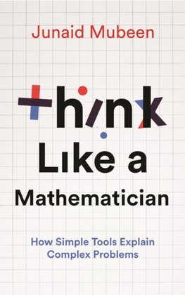 Think Like a Mathematician