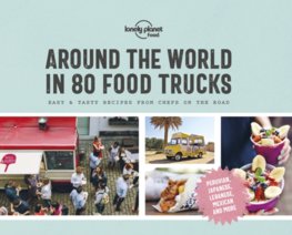 Around the World in 80 Food Trucks 1