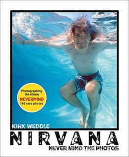 Nirvana: Never Mind the Photos