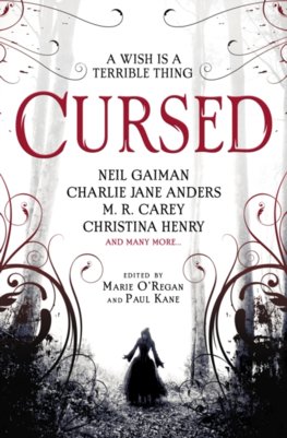 Cursed: An Anthology of Dark Fairy Tales