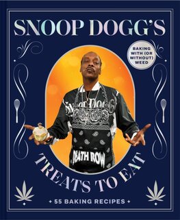 Snoop Dogg’s Treats to Eat Snoop Dogg’s Treats to Eat