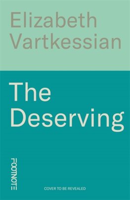 The Deserving