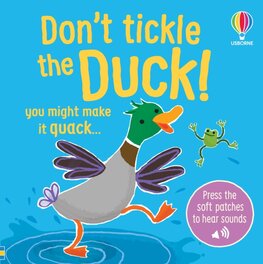 Dont Tickle the Duck!
