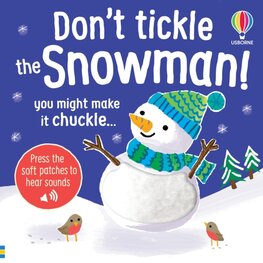 Dont Tickle the Snowman!