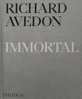 Richard Avedon Immortal