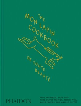 The Mon Lapin Cookbook: De Toute Beaute