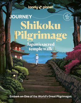 Lonely Planet Journey Shikoku Pilgrimage