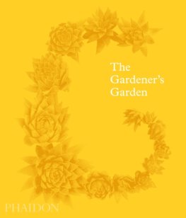 The Gardeners Garden