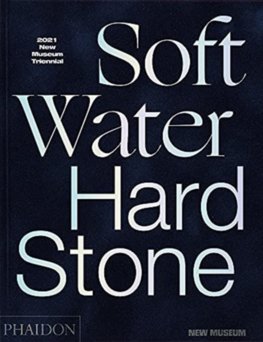 Soft Water Hard Stone