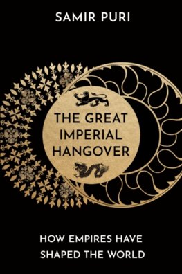 The Great Imperial Hangover