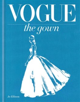 Vogue The Gown
