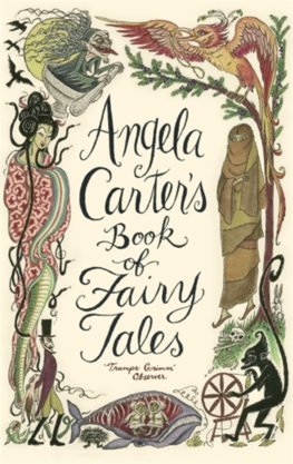 Angela Carters Book Of Fairy Tales