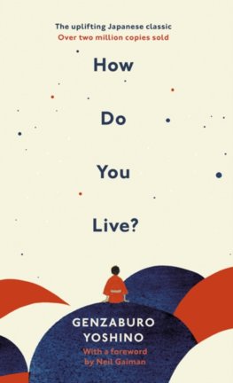 How Do You Live