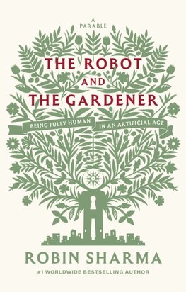 The Robot and The Gardener