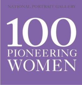 100 Pioneering Women