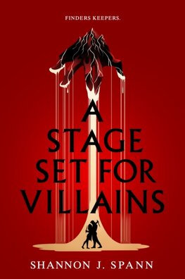 A Stage Set  for Villains