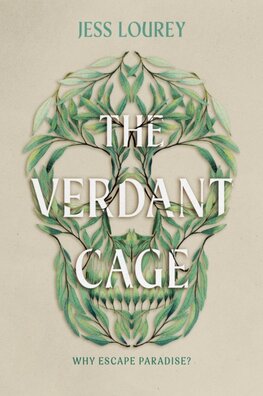 The Verdant Cage