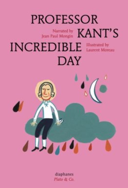 Professor Kants Incredible Day