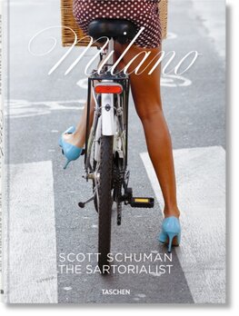 Scott Schuman. The Sartorialist MILANO