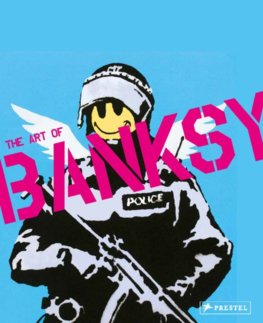 A Visual Protest: The Art of Banksy