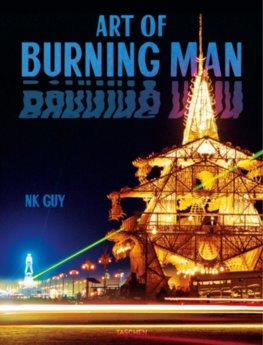 NK Guy, Art of Burning Man