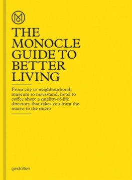 The Monocle Guide fot better Living