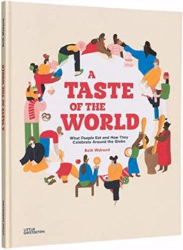 A Taste Of The World