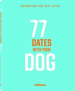 77 Dates with your Dog