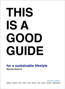 This is a Good Guide for a Sustainable Lifestyle