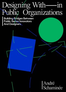 Designing With(in) Public Organisations