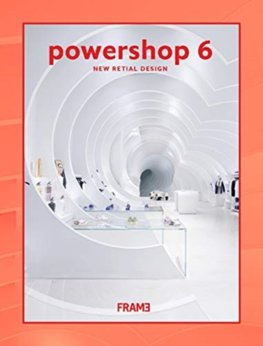 Powershop 6: New Retail Design