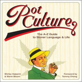 Pot Culture