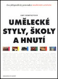 Umělecké styly, školy a hnutí