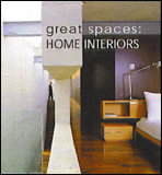 Great Spaces: Home Interiors