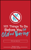 101 Things to do Before You are Old