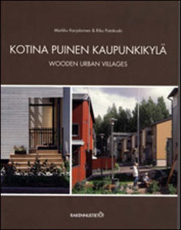 Wooden Urban Villages