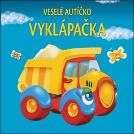 Vyklápačka - Veselé autíčko